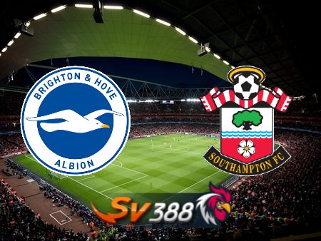 Soi kèo nhà cái Brighton vs Southampton – 20h00 – 21/05/2023