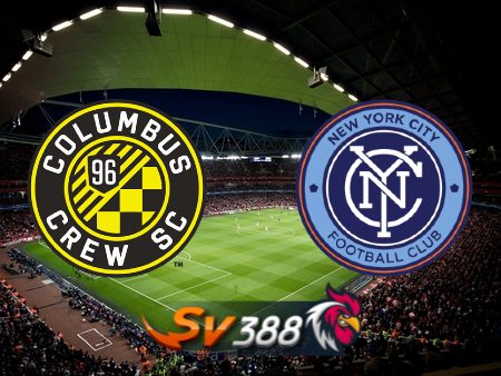 Soi kèo nhà cái Columbus Crew vs New York City – 06h30 – 09/07/2023